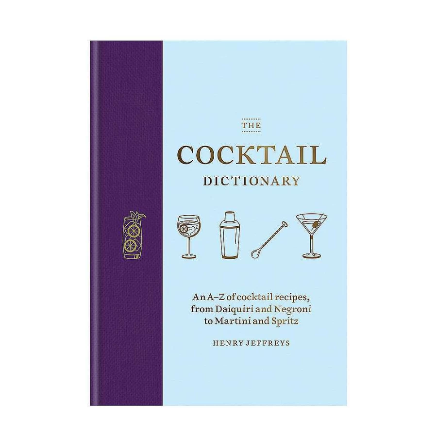 "The Cocktail Dictionary by Wheel and Barrow – Essential Guide to Mixology & Classic Drinks"